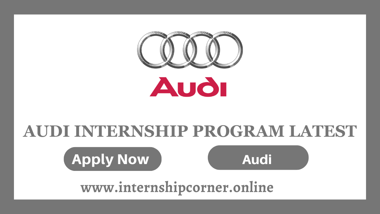Audi Internship Program