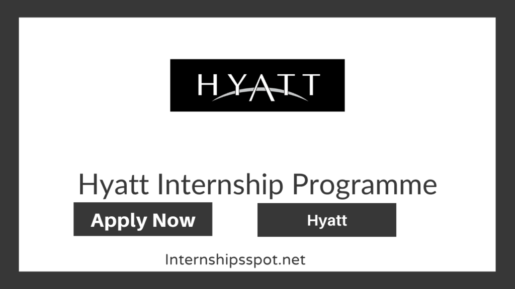 Hyatt Internship Programme